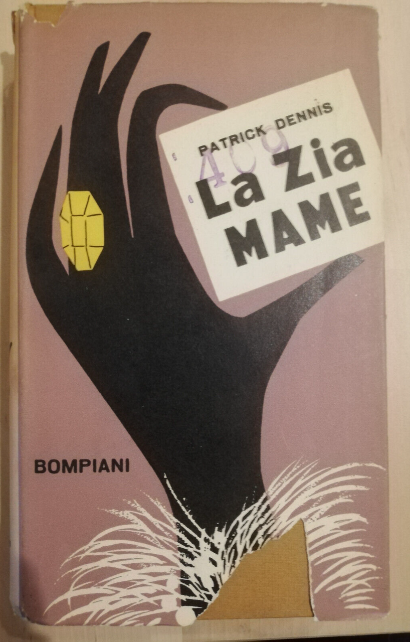 La Zia Mame, Patrick Dennis, 1956, Bompiani