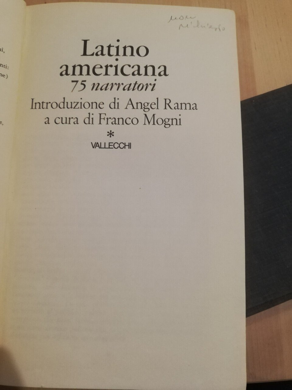 Latino americana. 75 narratori, 2 volumi, 1973 Vallecchi