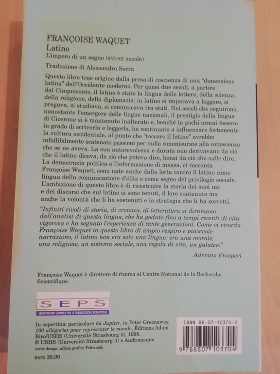 Latino. L'impero di un segno, Francoise Waquet, Feltrinelli, 2004