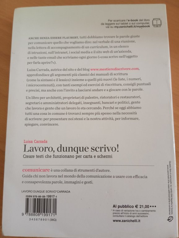 Lavoro, dunque scrivo!, Lusia Carrada, Zanichelli, 2012