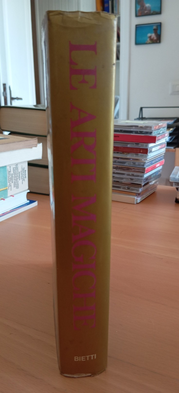 Le arti magiche. Testimonianze di magia rossa e nera, Bietti, …