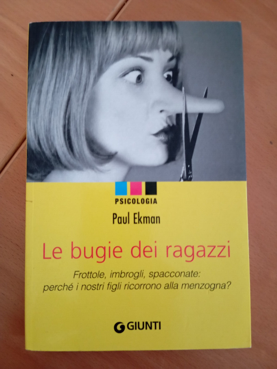 Le bugie dei ragazzi, Paul ekman, Giunti, 2009