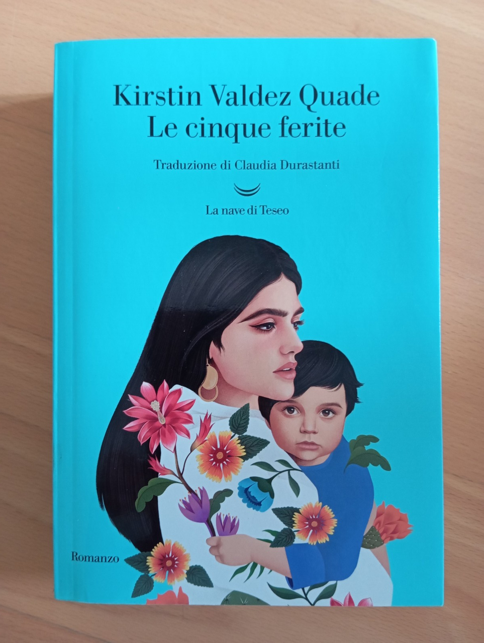 Le cinque ferite, Kirstin Valdez Quade, La nave di Teseo, …