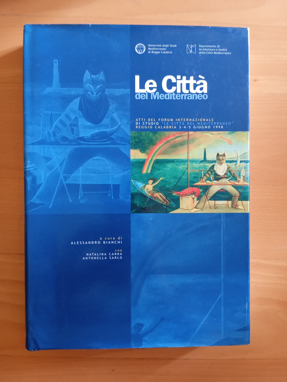 Le città del Mediterraneo, Atti del Forum, Alessandro Bianchi, Jason, … | Immagine principale