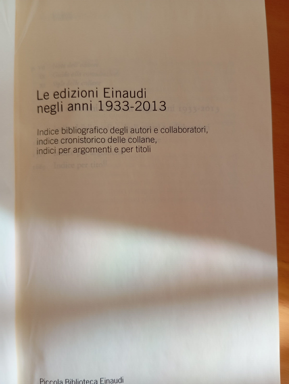 Le edizioni Einaudi negli anni 1933-2013, Einaudi, 2013, PBE 610