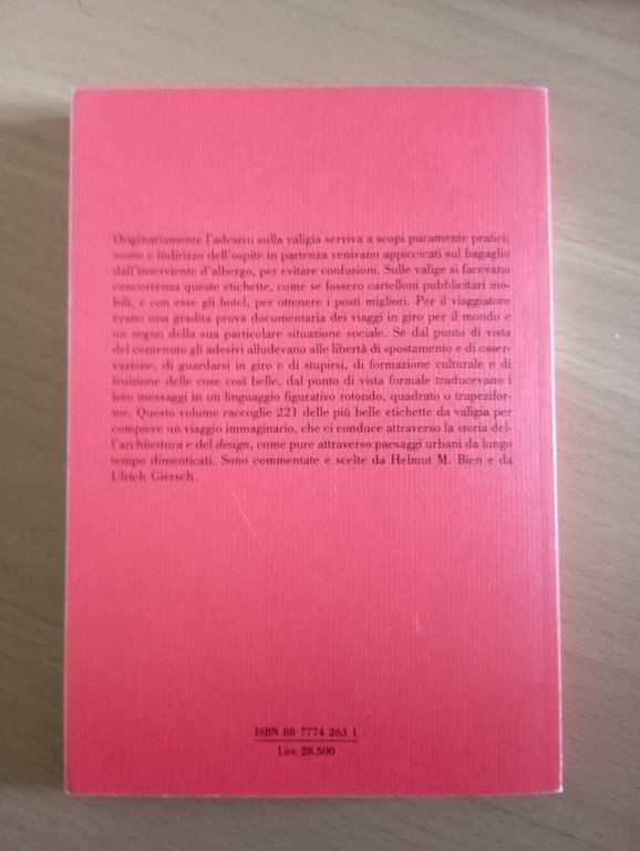 Le etichette sulle valigie, H. M. Bien - U. Gierlisch, …