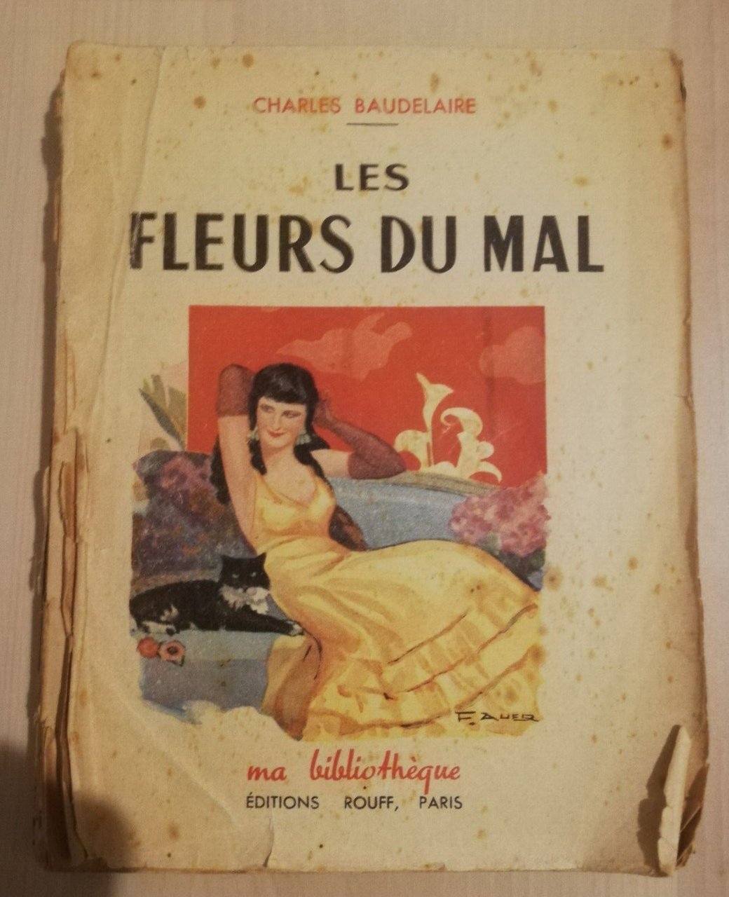 Le fleurs du mal, Charles Baudelaire, 1946, dition Rouff Paris