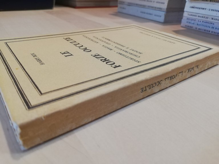 Le forze occulte spiritismo magia astrologia, Harry Box, Adelmo Polla, …