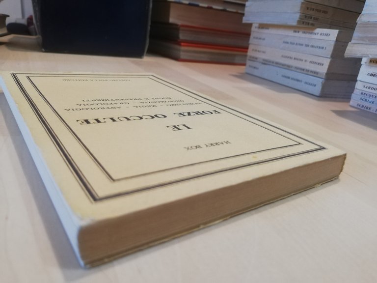 Le forze occulte spiritismo magia astrologia, Harry Box, Adelmo Polla, …