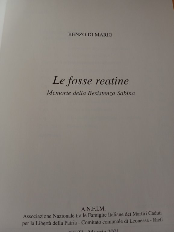 Le fosse reatine. Momorie della resistenza sabina, Renzo Di Mario, … | Immagine Gallery 9