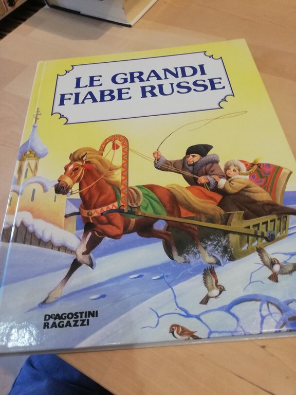 Le grandi fiabe russe, Aleksandr Nikolaevic Afanasjev, De Agostini, 1994