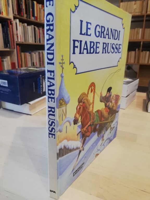 Le grandi fiabe russe, Aleksandr Nikolaevic Afanasjev, De Agostini, 1994