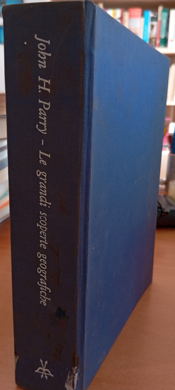Le grandi scoperte geografiche, John H. Parry, Il Saggiatore, 1963 | Immagine Gallery 2