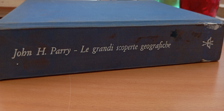 Le grandi scoperte geografiche, John H. Parry, Il Saggiatore, 1963 | Immagine Gallery 6