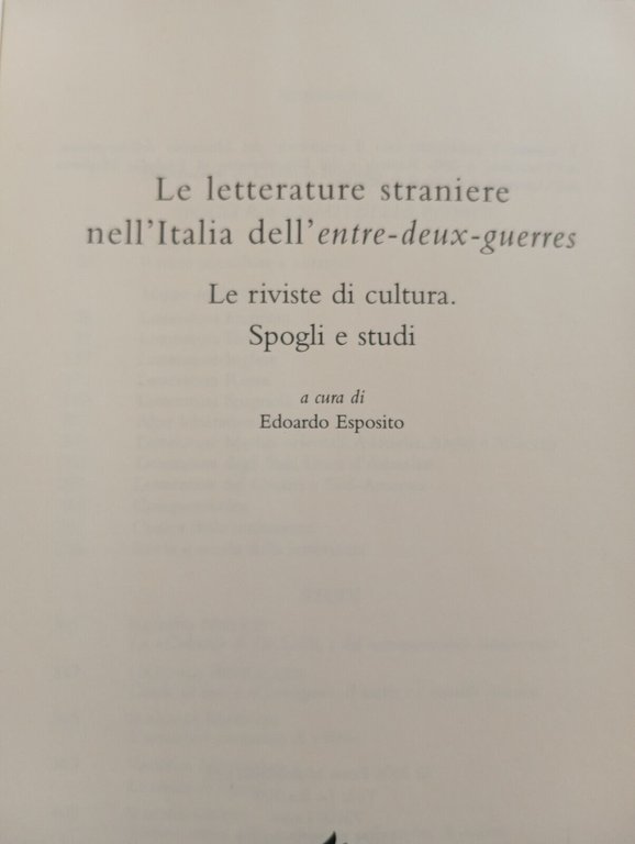 Le letterature straniere nell'Italia del'Entre-deux-Guerres, E. Esposito, 2004