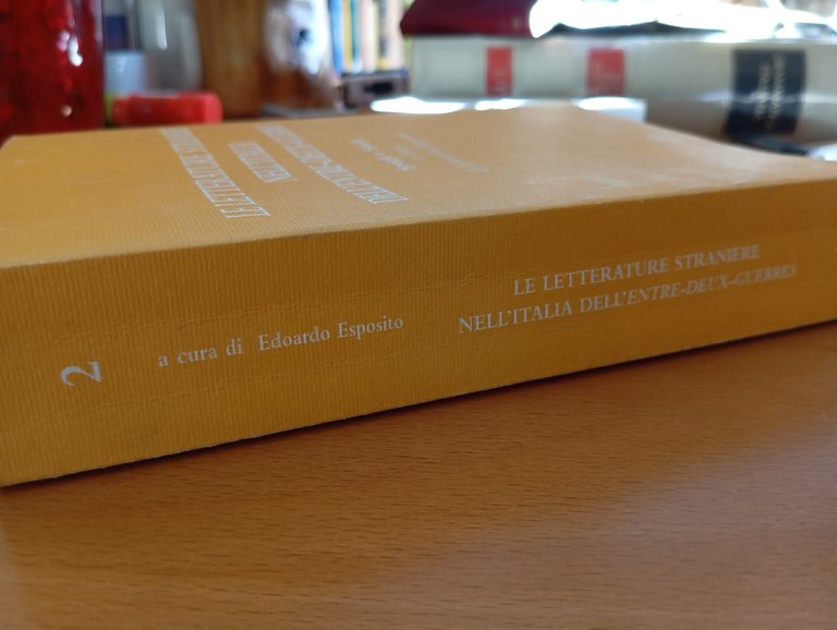 Le letterature straniere nell'Italia dell'Entre-deux-Guerres, E. Esposito, 2004