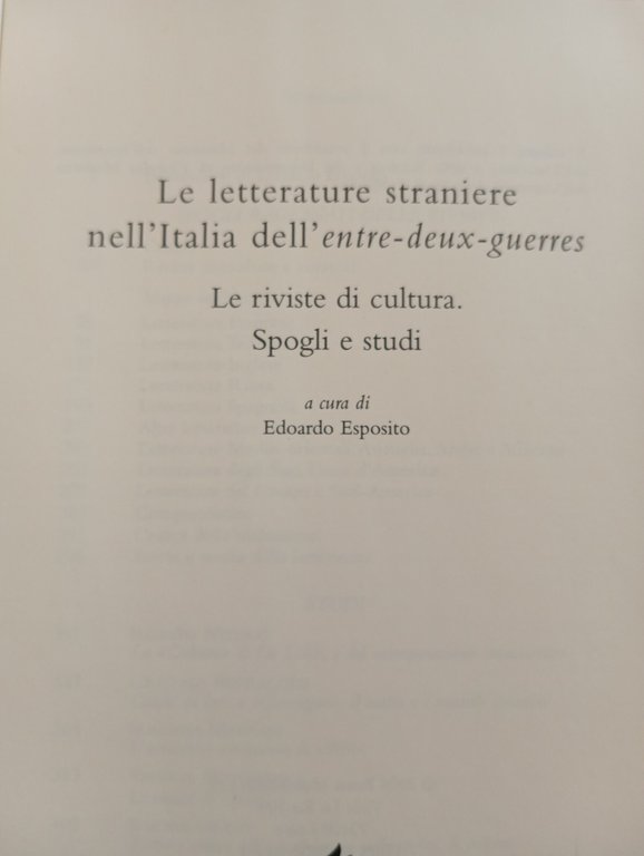 Le letterature straniere nell'Italia dell'Entre-deux-Guerres, E. Esposito, 2004
