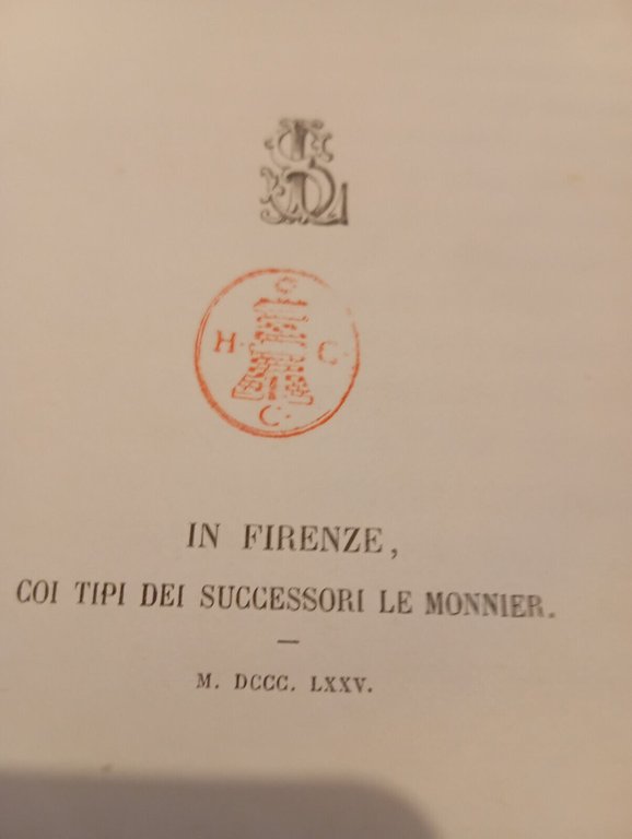 Le lettere, Michelangelo Buonarroti, Le Monnier, 1875, LEGGI DESCRIZIONE