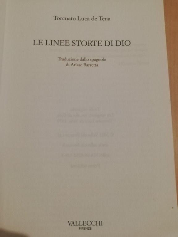 Le linee storte di Dio, Torcuato Luca De Tena, 2022, …