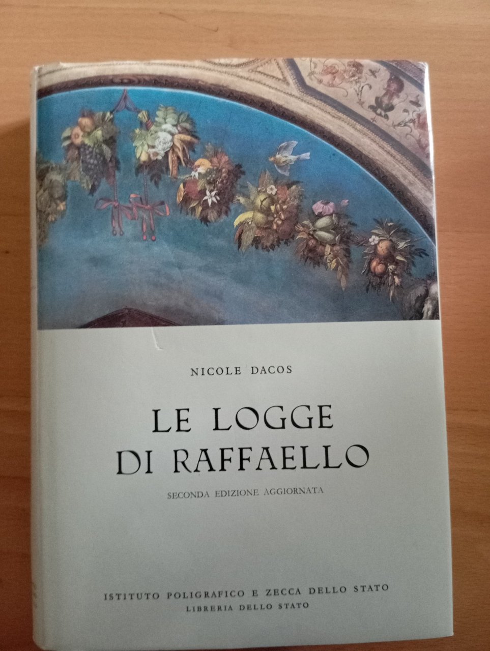 Le logge di Raffaello Nicole Dacos istituto Poligrafico e Zecca …