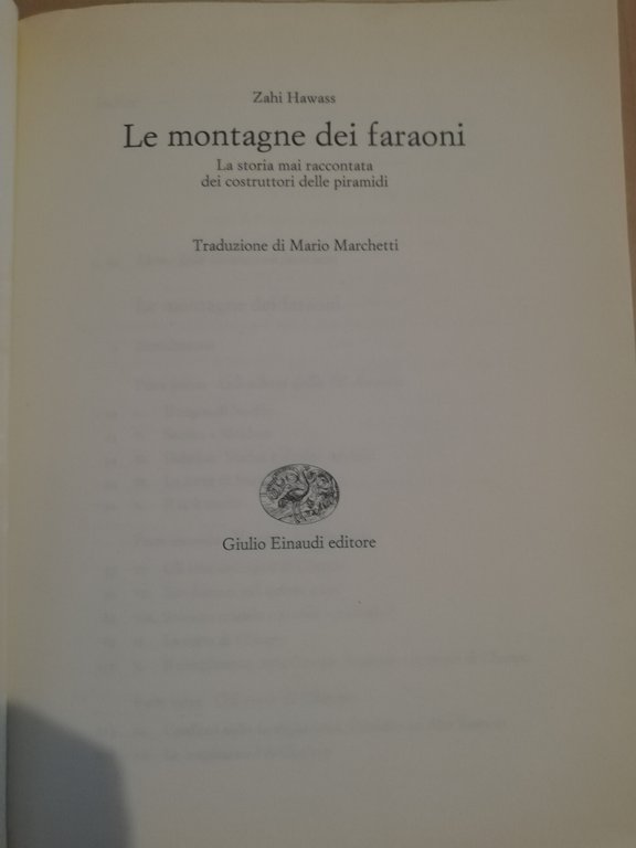 Le montagne dei faraoni, Zahi Hawass, 2007, Einaudi