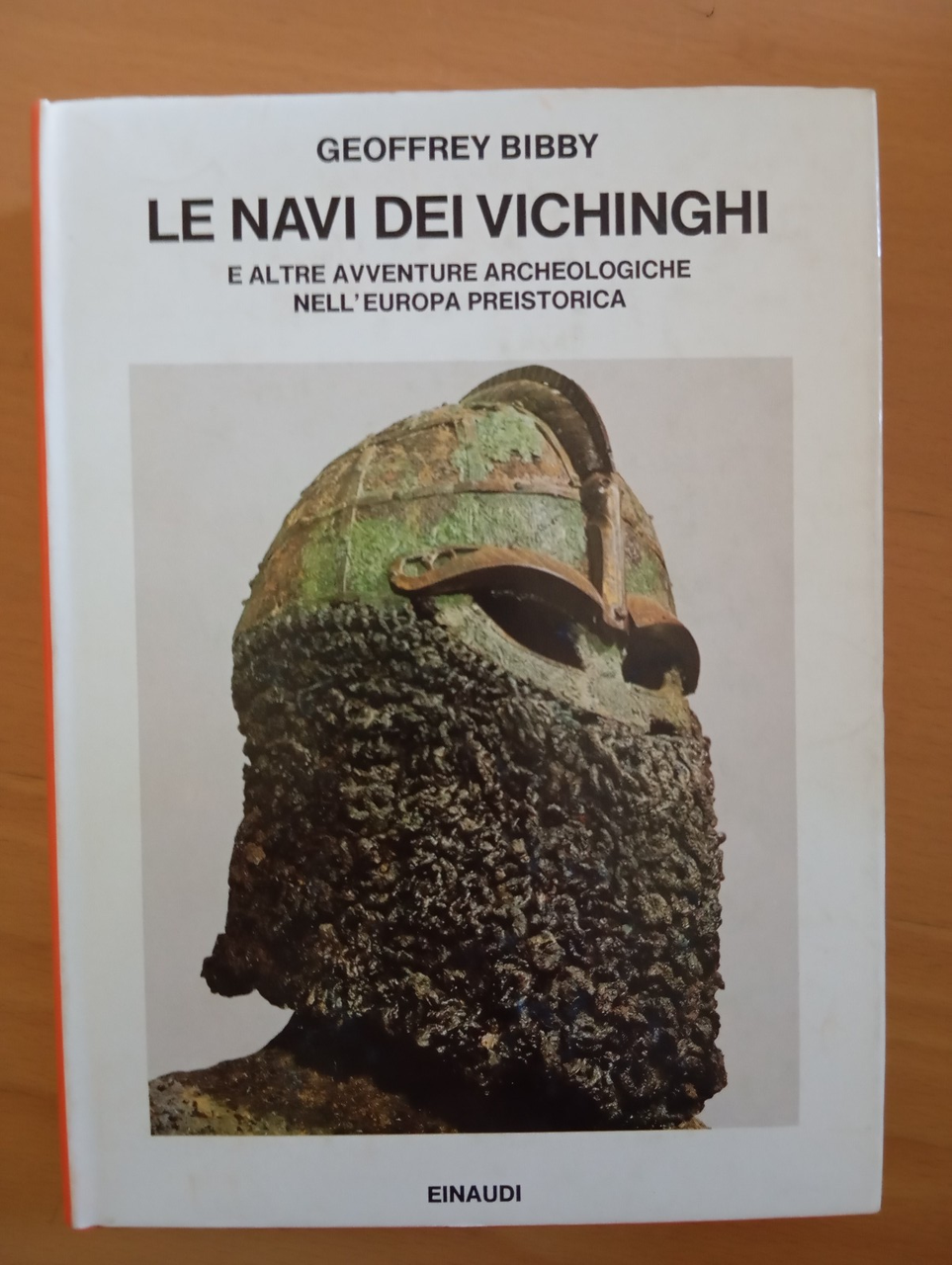 Le navi dei vichinghi, Geoffrey Bibby, Einaudi, 1960? | Immagine principale