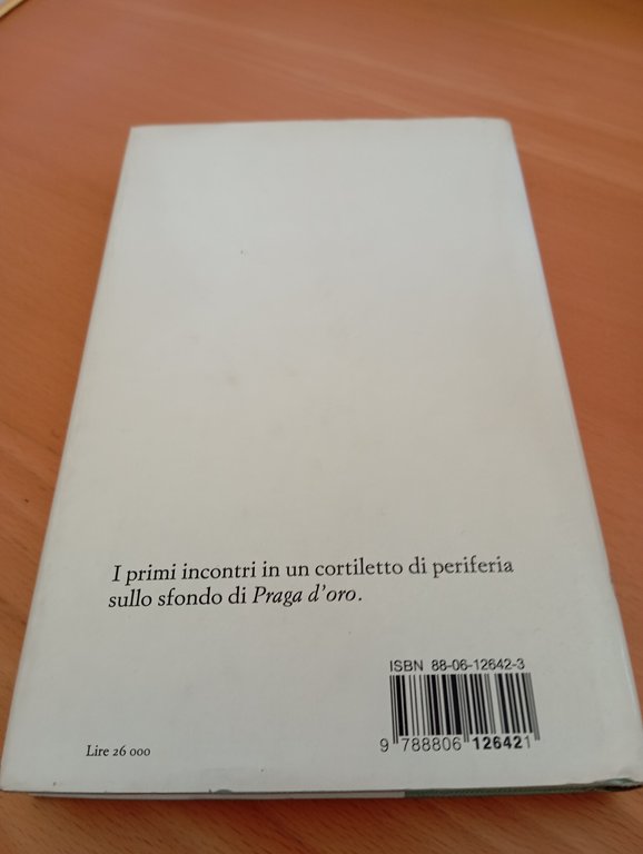 Le nozze in casa, Bohumil Hrabal, Einaudi, 1992, prima edizione