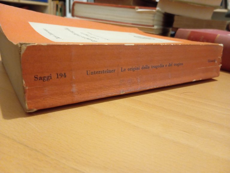 Le origini della tragedia e del tragico, Mario Untersteiner, Einaudi, …