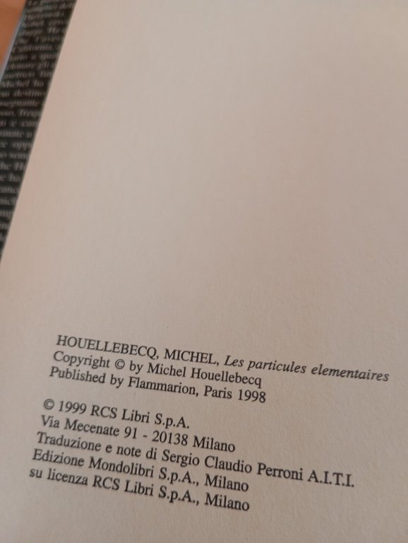 Le particelle elementari, Michel Houellebecq, Mondolibri, 1999