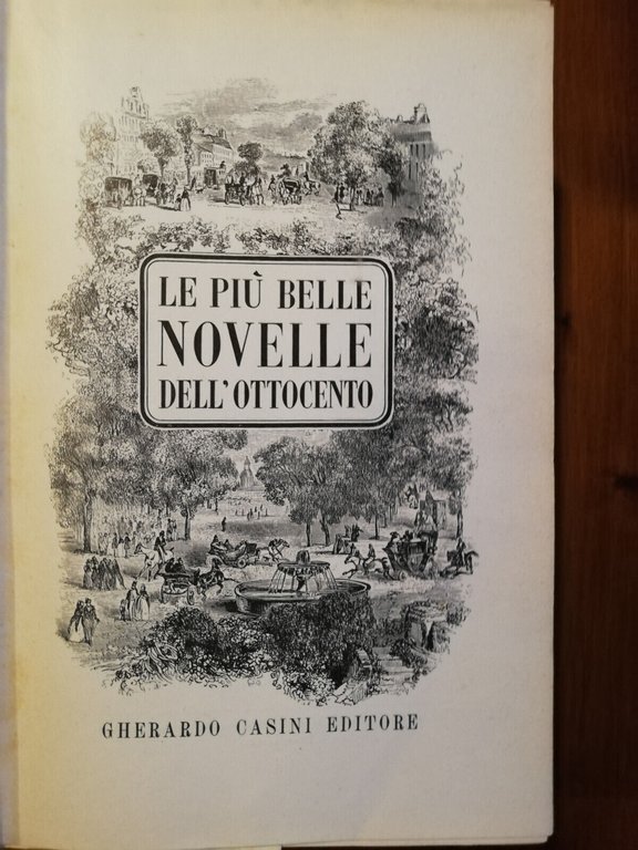 Le più belle novelle dell'800, 1951, Gherardo Casini, Prima edizione