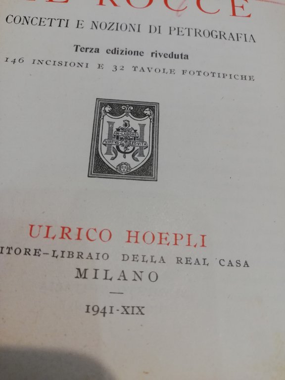 Le rocce, Prof. E. Artini, Hoepli, 1941 | Immagine Gallery 13
