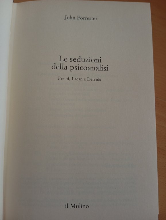 Le seduzioni della psicoanalisi, John Forrester, Il Mulino, 1993