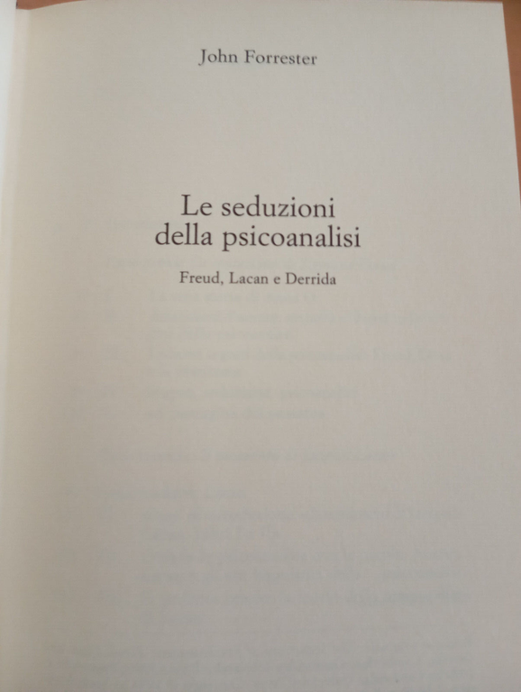 Le seduzioni della psicoanalisi, John Forrester, Il Mulino, 1993