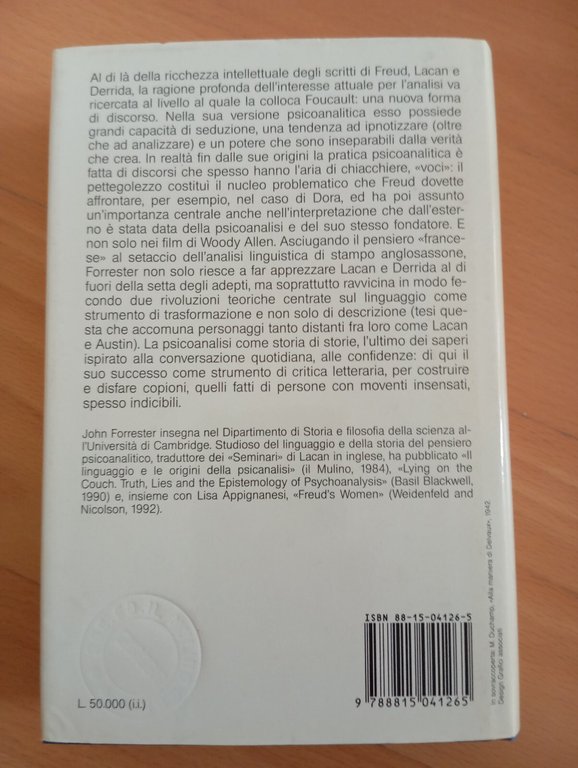 Le seduzioni della psicoanalisi, John Forrester, Il Mulino, 1993