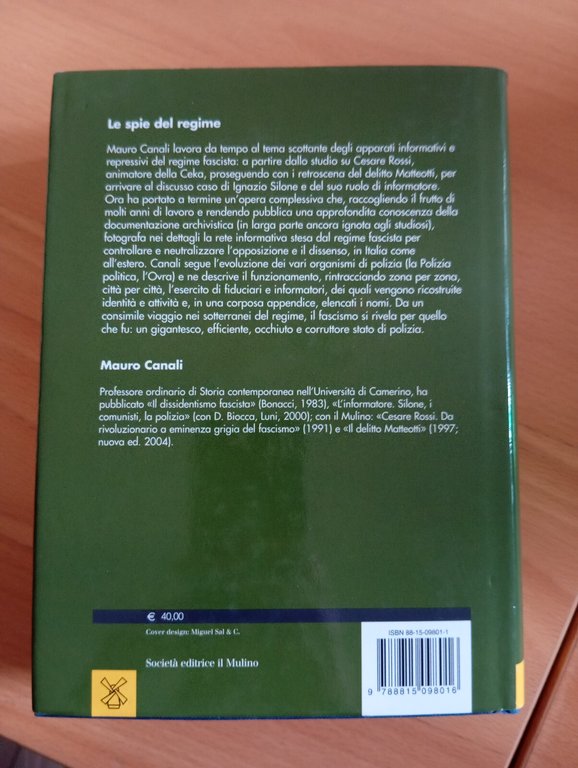 Le spie del regime, Mauro Canali, Il Mulino, 2004
