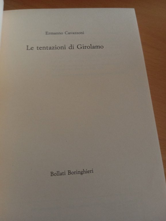 Le tentazioni di Girolamo, Ermanno Cavazzoni, Bollati Boringhieri, 1991