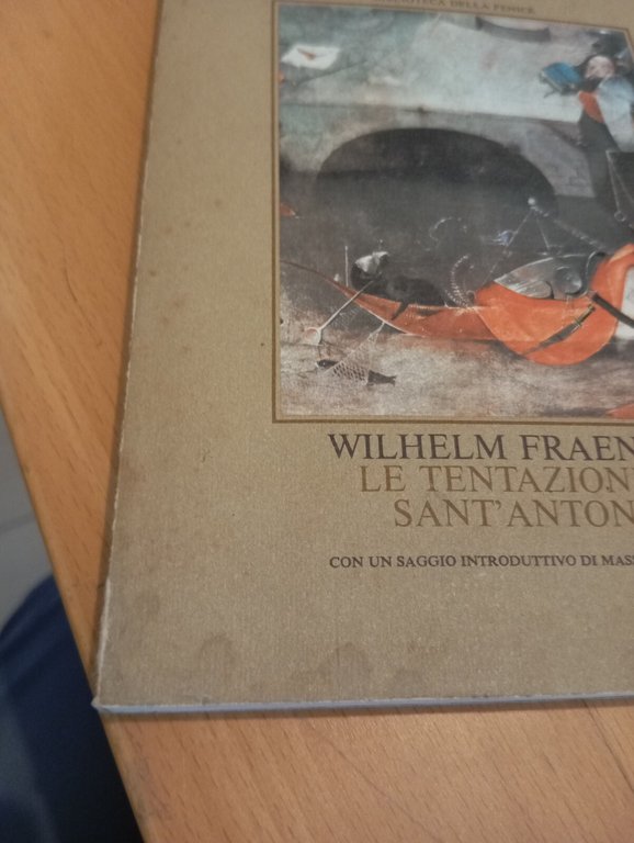 Le tentazioni di Sant'Antonio, Wilhelm Fraenger, Guanda, 1981