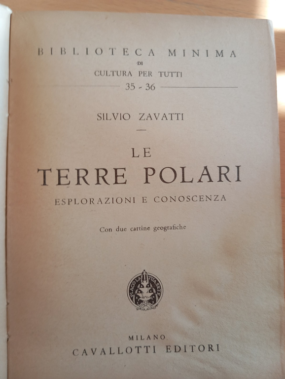 Le terre polari. Esplorazioni e conoscenza, Silvio Zavatti, Cavallotti, 1949 | Immagine Gallery 5