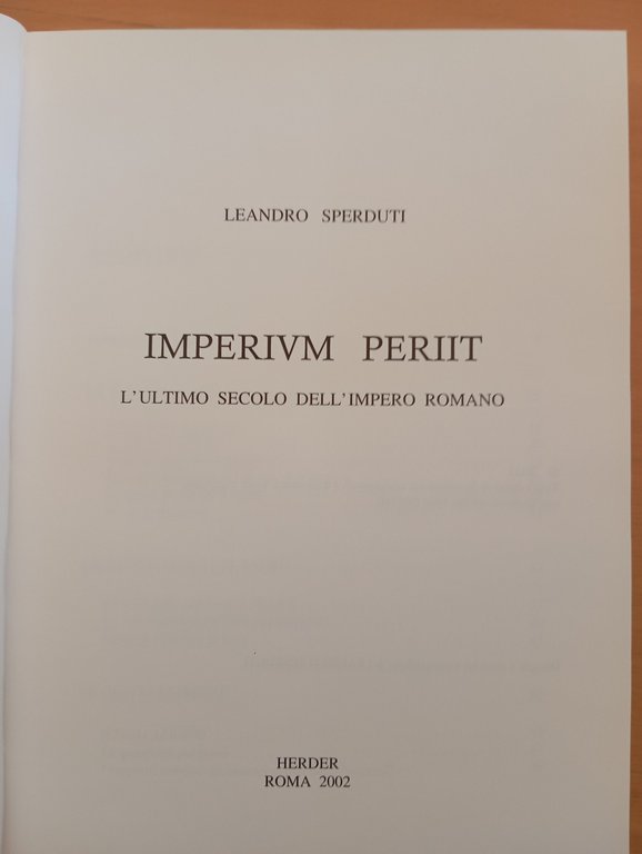 Leandro Sperduti, Imperium periit, L'ultimo secolo dell'Impero romano, 2002 | Immagine Gallery 6