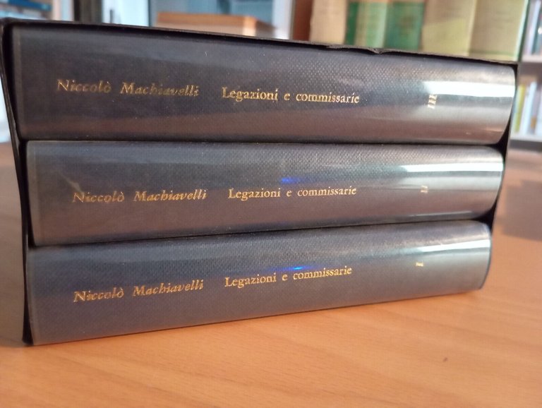 Legazioni e commissarie, tre volumi, Niccol Machiavelli, Feltrinelli, 1964