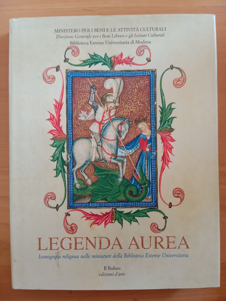 Legenda aurea. Iconografia religiosa nelle miniature Biblioteca Estense, 2001 | Immagine principale
