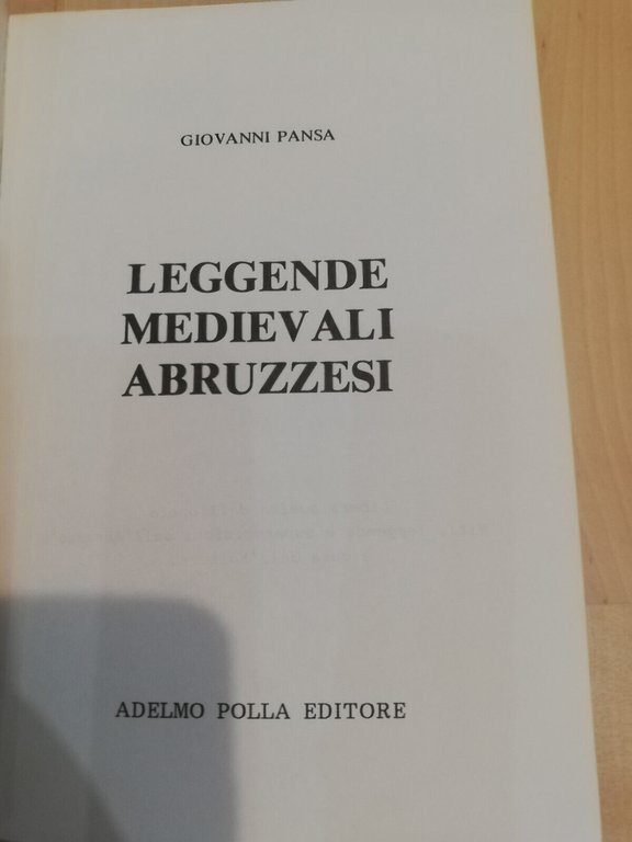 Leggende medievali abruzzesi, Giovanni Pansa, Adelmo Polla, 1988