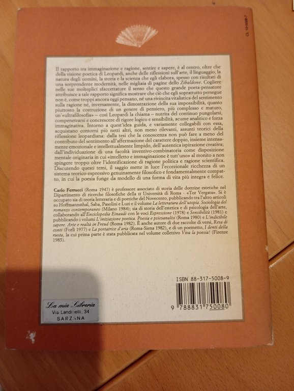 Leopardi filosofo e le ragioni della poesia, Carlo Ferrucci, Marsilio, …