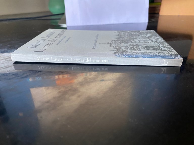 Lettera del tradurre, Martin Lutero, Marsilio, 1998 | Immagine Gallery 5