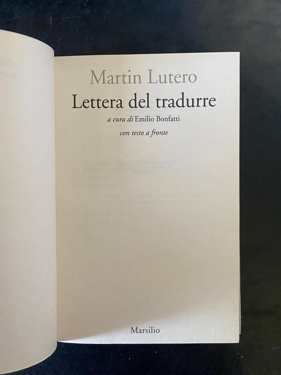 Lettera del tradurre, Martin Lutero, Marsilio, 1998 | Immagine Gallery 12