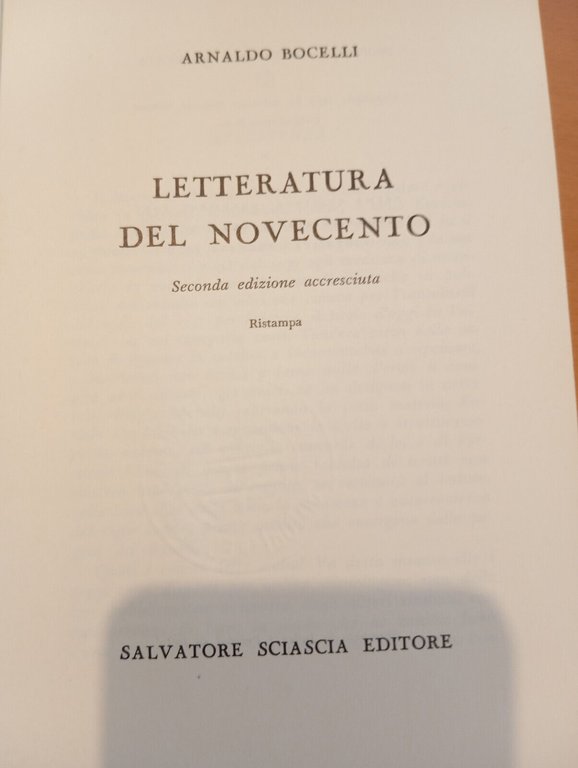 Letteratura del Novecento, Arnaldo Bocelli, Salvatore Sciascia Editore, 1979