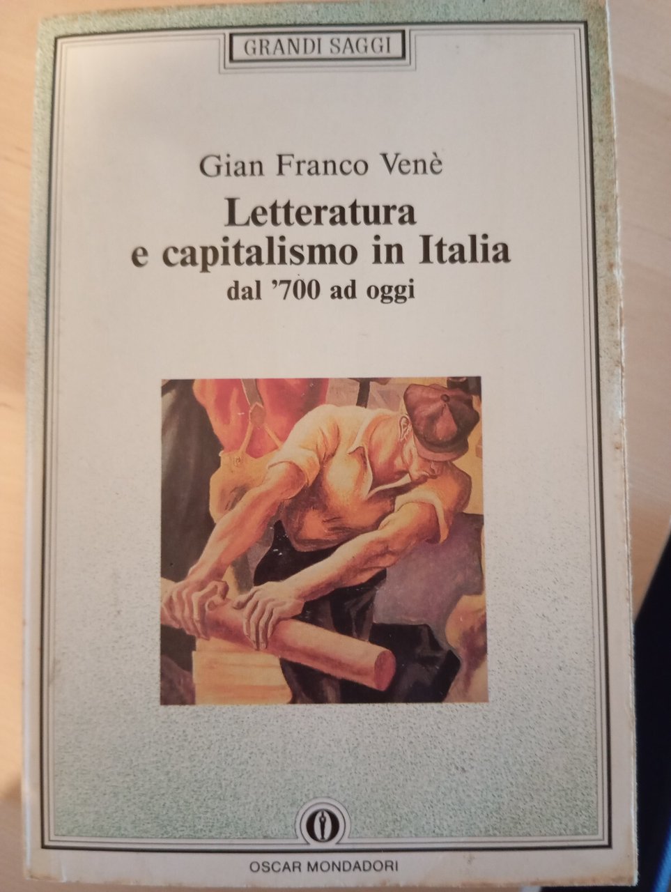 Letteratura e capitalismo in Italia, Dal '700 ad oggi, Gian …