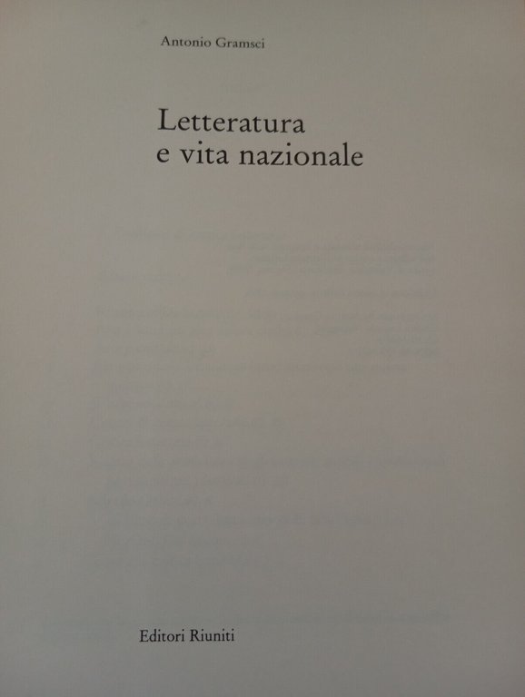 Letteratura e vita nazionale Antonio Gramsci Editori Riuniti 1991 Bella …