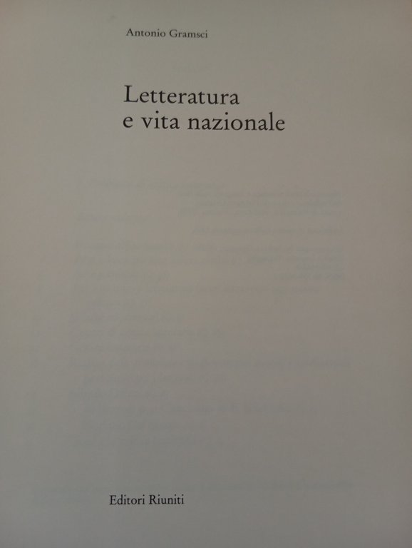 Letteratura e vita nazionale Antonio Gramsci Editori Riuniti 1991 Bella … | Immagine Gallery 14