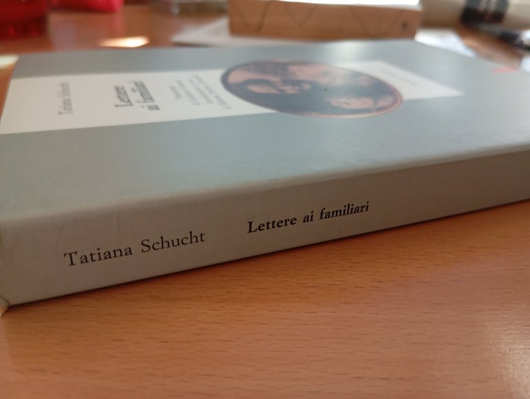 Lettere ai familiari, Tatiana Schucht, Editori Riuniti, 1991